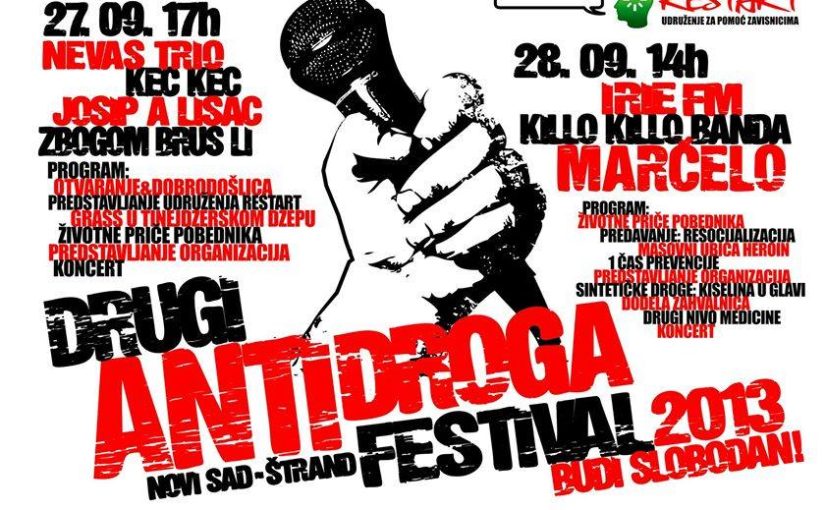 Drugi Anti-droga Festival 2013 <br> „Budi Slobodan!“